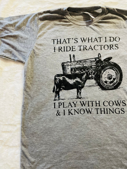 I Ride Tractors T-Shirt